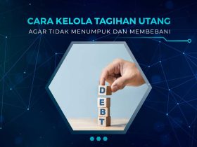 Tips Kelola Tagihan Utang