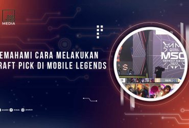 Tips Melakukan Draft Pick di MLBB