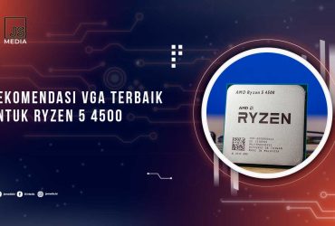 VGA Terbaik Untuk Ryzen 5 4500