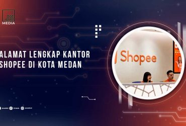 Alamat Kantor Shopee di Medan