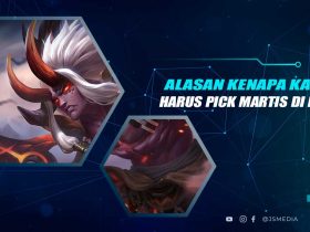 Alasan Kenapa Kalian Harus Pick Martis