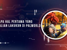 Beberapa Hal Pertama yang Bisa Kalian Lakukan di Palworld