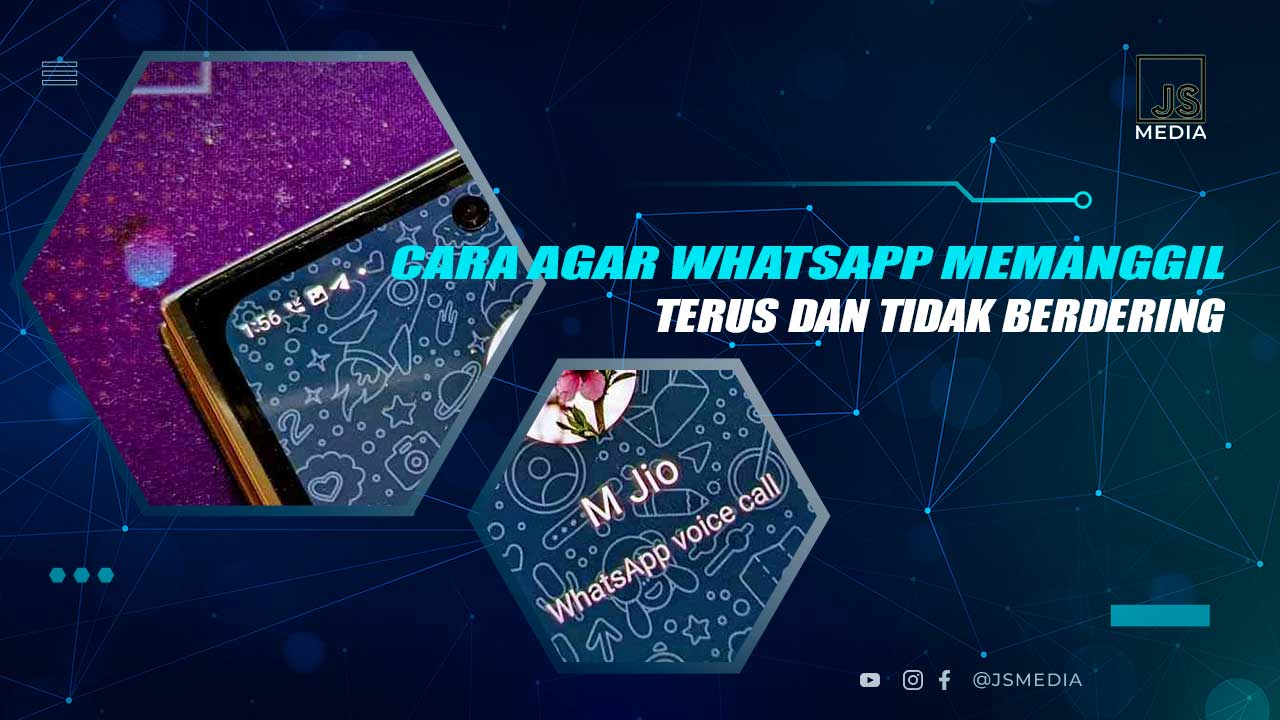 Cara Agar Whatsapp Terus Memanggil