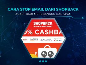 Cara Berhenti Mendapatkan Email dari ShopBack