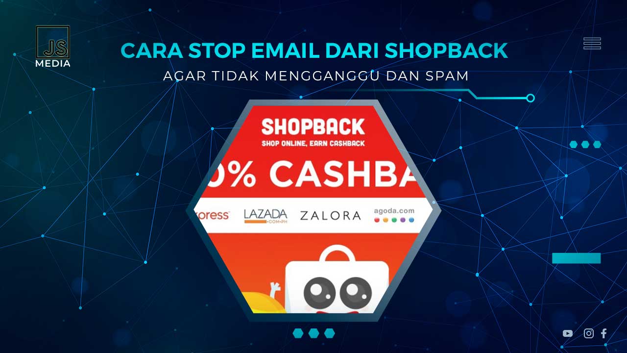 Cara Berhenti Mendapatkan Email dari ShopBack