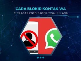 Cara Blokir WA Tapi Foto Profil Masih Ada