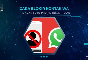 Cara Blokir WA Tapi Foto Profil Masih Ada