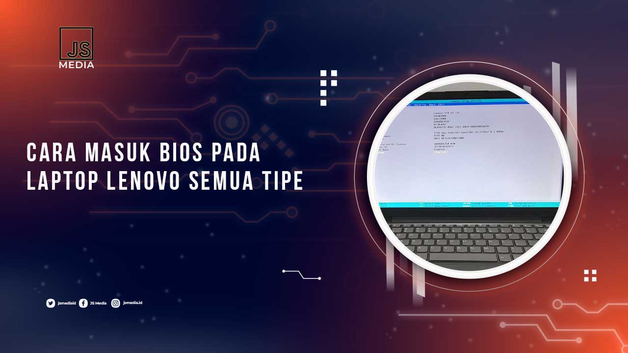 Cara Masuk BIOS Laptop Lenovo