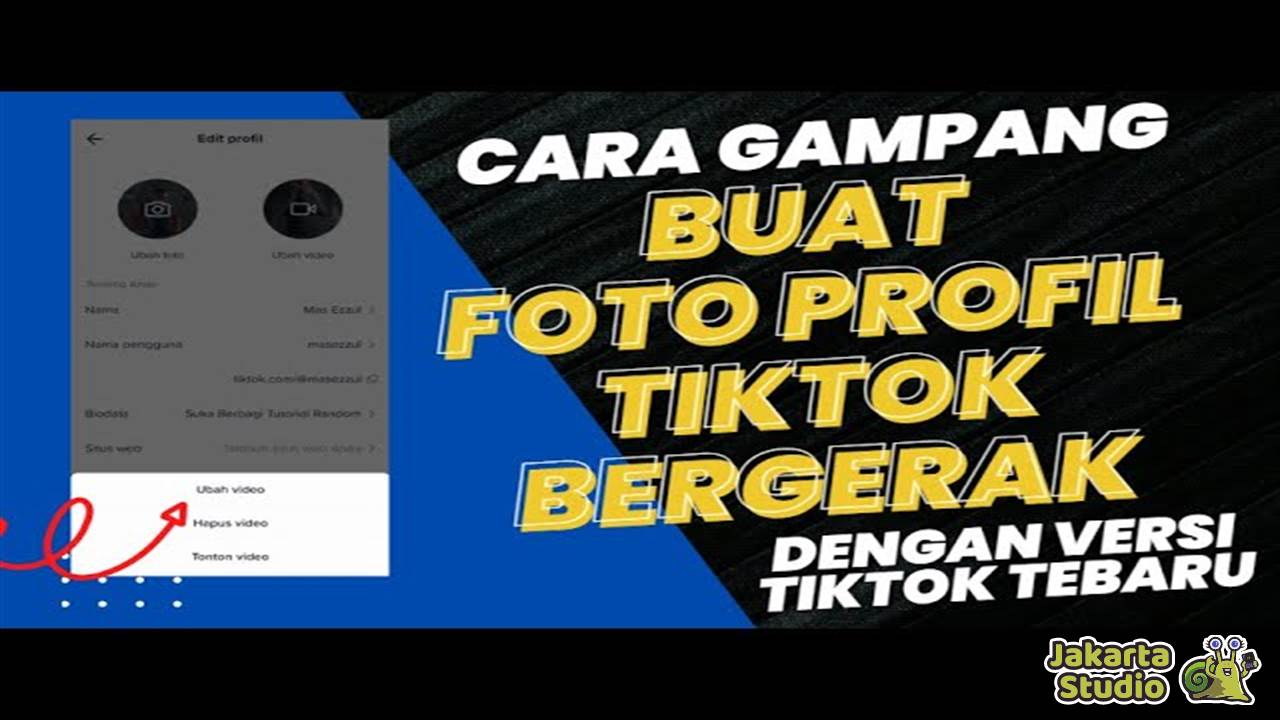 Cara Membuat Foto Profil Bergerak di TikTok 