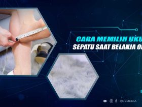 Cara Memilih Ukuran Sepatu yang Pas
