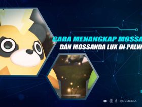 Lokasi dan Cara Menangkap Mossanda and Mossanda Lux