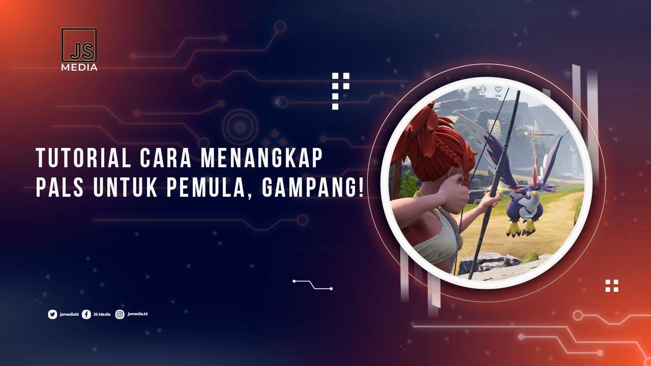 Cara Menangkap Pals di Palworld