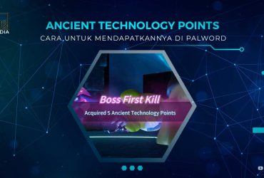 Cara Mendapatkan Ancient Technology Points di Palword