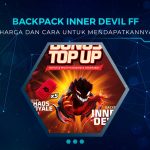 Cara Mendapatkan Skin Backpack Inner Devil FF