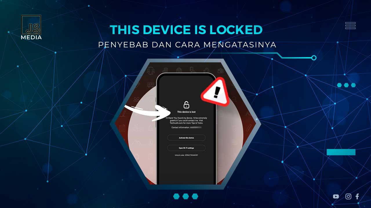 Cara Mengatasi This Device is Locked