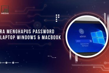 Cara Menghapus Password Laptop