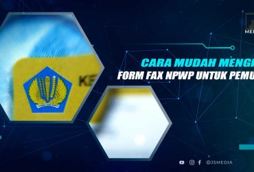 Cara Mengisi Form Fax NPWP