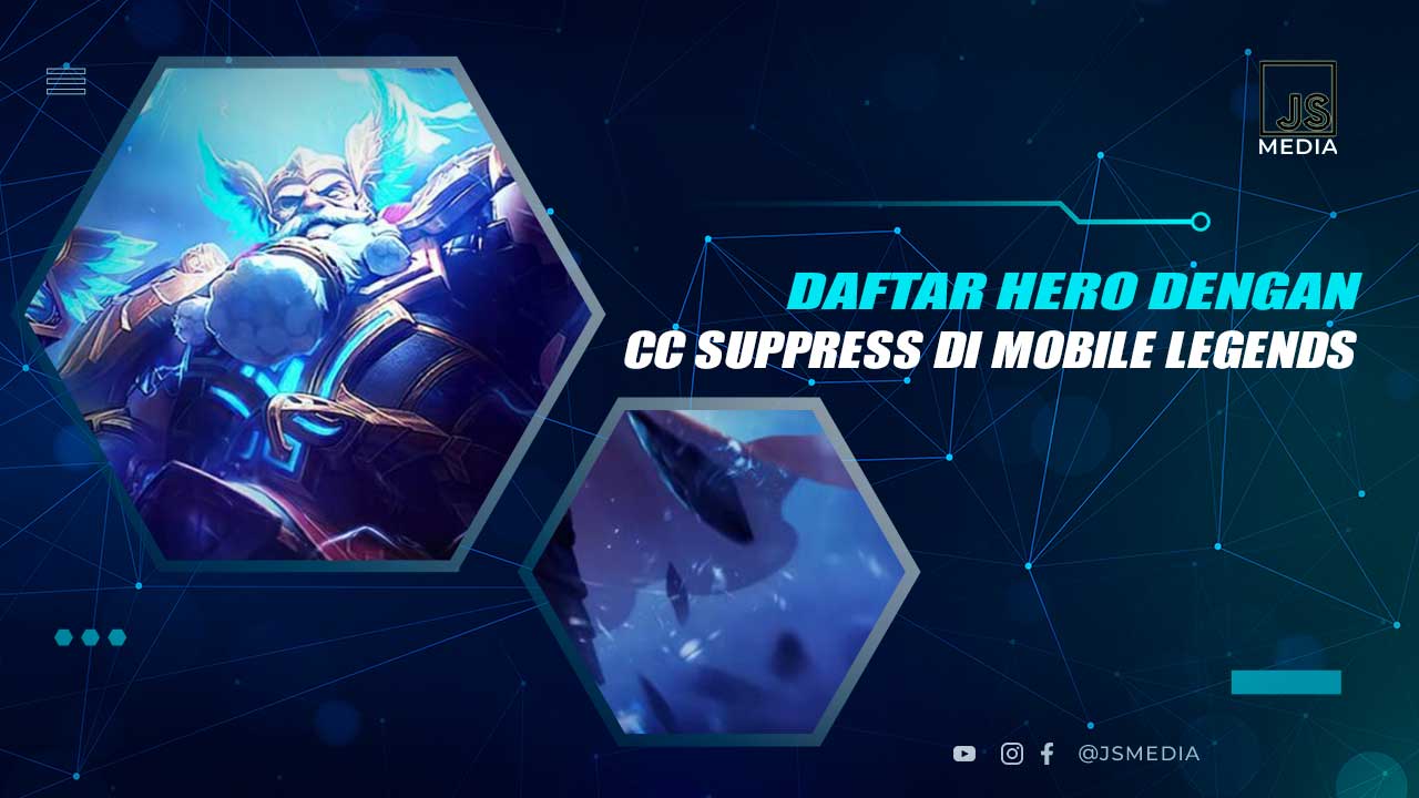 Daftar Hero Dengan CC Suppress di MLBB