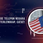 Daftar Kode Nomor Telepon Malaysia Lengkap