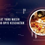 Daftar Obat yang Ditanggung BPJS Kesehatan