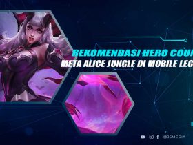 Hero Counter Alice Jungle MLBB
