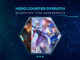 Hero Counter Dyrroth Terbaik