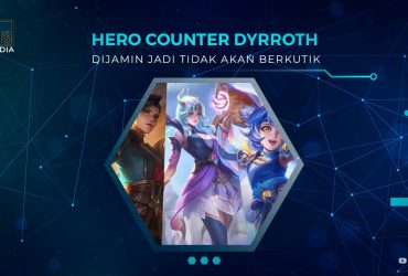 Hero Counter Dyrroth Terbaik