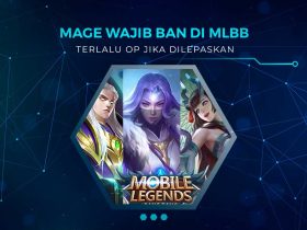 Hero Mage Wajib Banned di Ranked MLBB