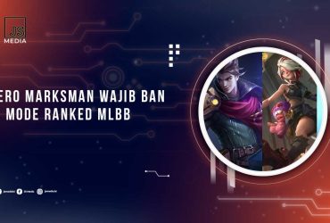 Hero Marksman Wajib Banned di Ranked MLBB