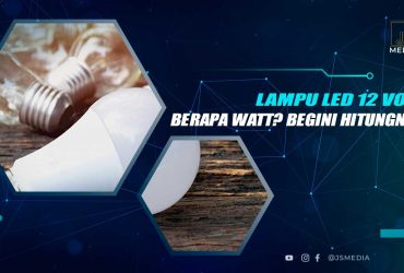 Lampu LED 12 Volt Berapa Watt