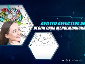 Pengertian Affective Skill dan Fungsinya