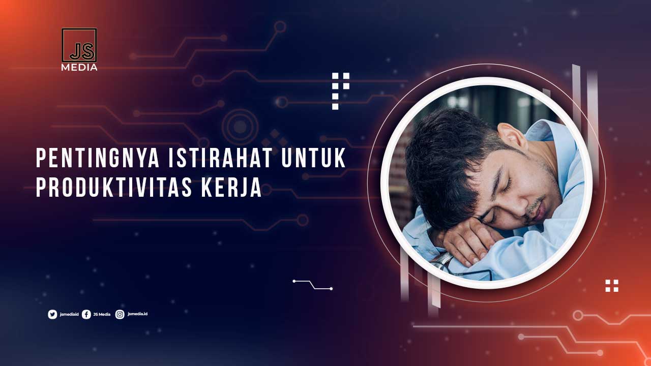 Pentingnya Tidur Untuk Produktivitas Kerja