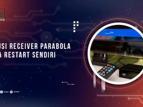 Receiver Parabola Restart Sendiri