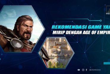 Rekomendasi Game yang Mirip Age of Empires