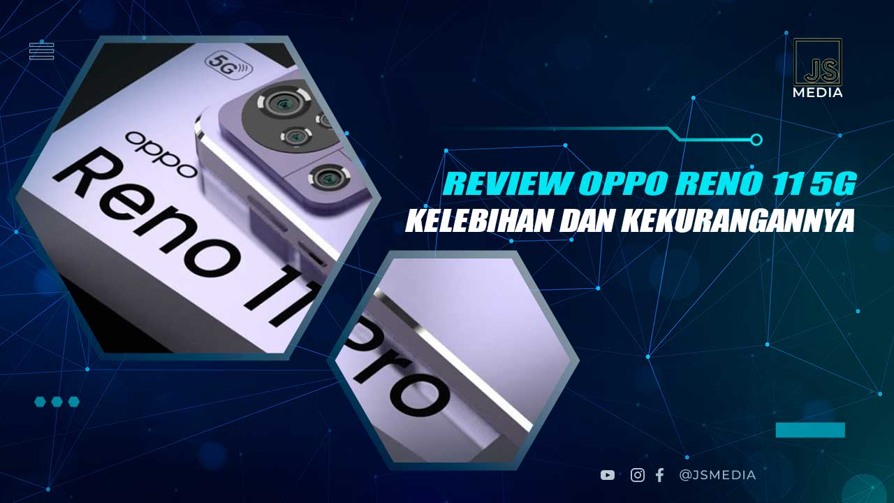 Review Oppo Reno 11 5G