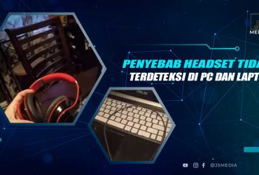 Solusi Headset Tidak Terdeteksi di PC Laptop