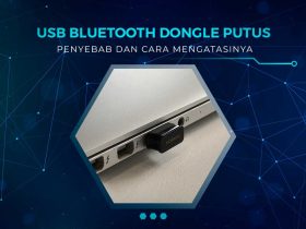 Solusi USB Bluetooth Dongle Sering Putus Sendiri