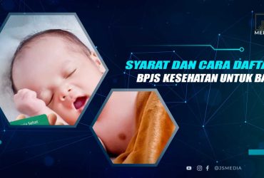 Syarat dan Cara Daftar BPJS Untuk Bayi