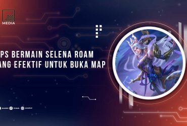 Tips Bermain Selena Roam