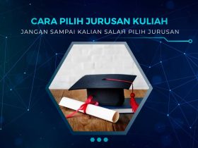 Tips Pilih Jurusan Kuliah