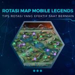 Tips Rotasi Map di Mobile Legends