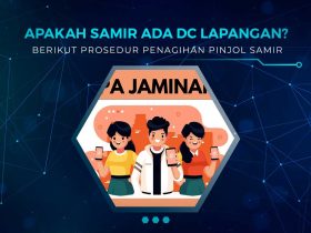 Apakah Pinjol Samir Ada DC Lapangan