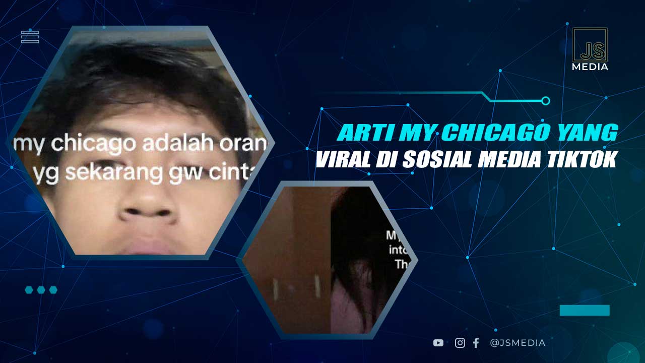 Arti My Chicago TikTok