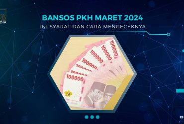 Bansos PKH Maret 2024