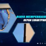 Biaya Memperbaiki Kamera Depan HP