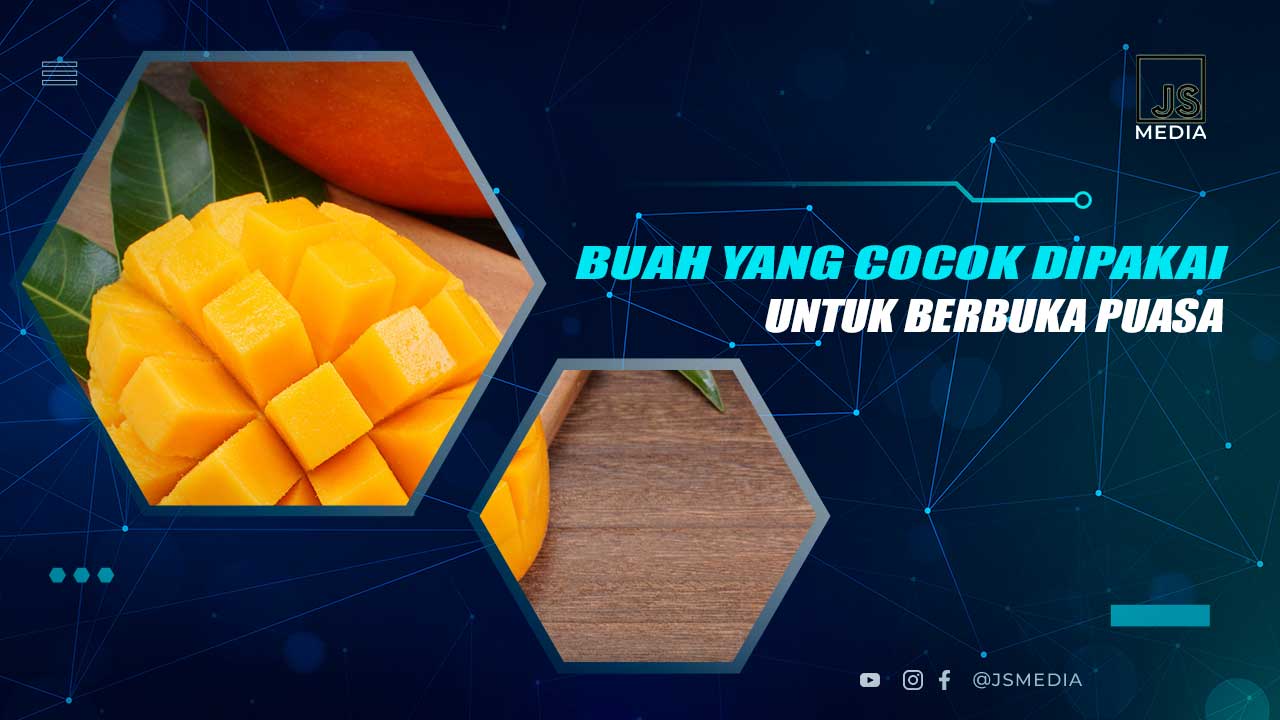 Buah yang Bagus Untuk Berbuka Puasa