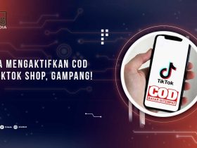 Cara Aktifkan COD TikTok Shop