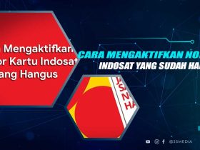 Cara Aktivasi Nomor Indosat yang Hangus