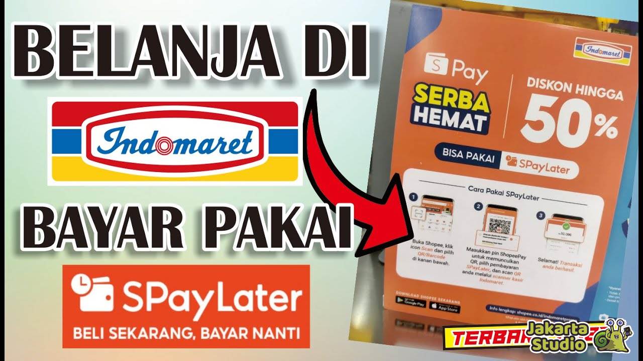 Cara Bayar Indomaret Pakai Shopee Paylater