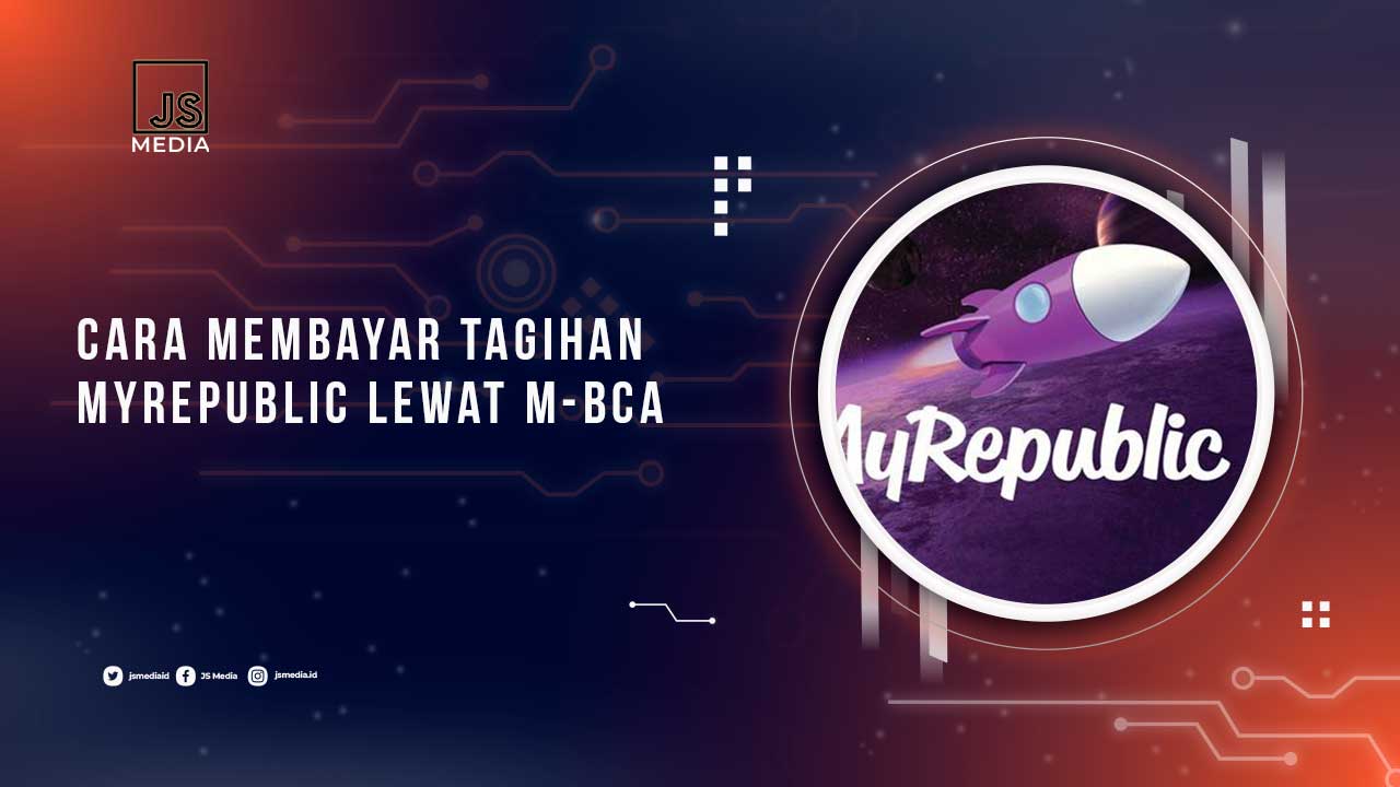 Cara Bayar Tagihan MyRepublic Lewat M-BCA